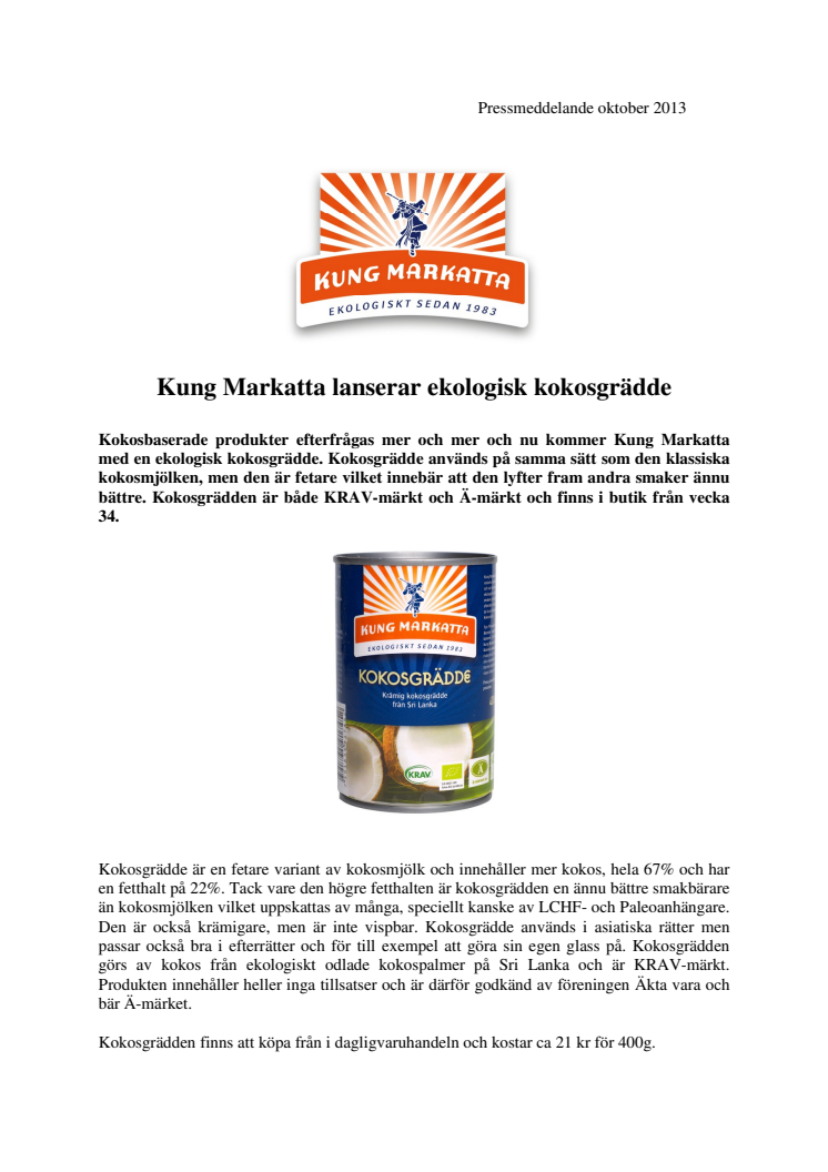 Kung Markatta lanserar ekologisk kokosgrädde 