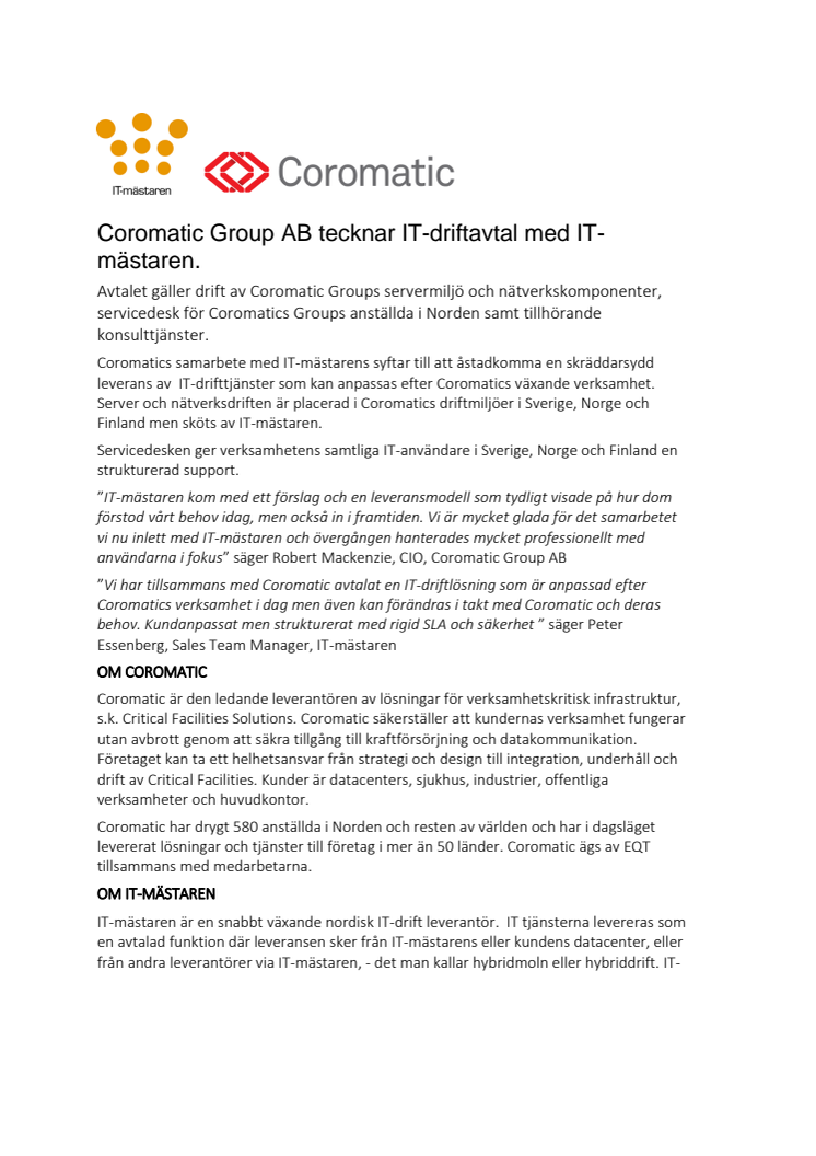 Coromatic Group AB tecknar IT-driftavtal med IT-mästaren.
