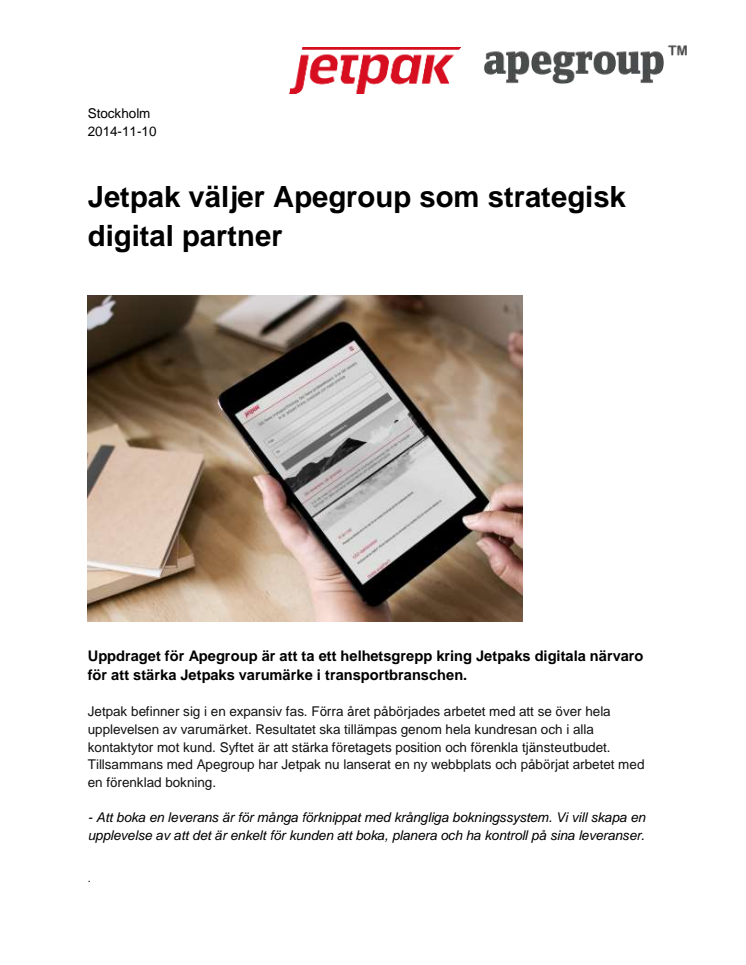 Jetpak väljer Apegroup som strategisk digital partner