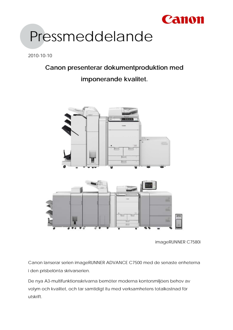 Canon presenterar dokumentproduktion med imponerande kvalitet.