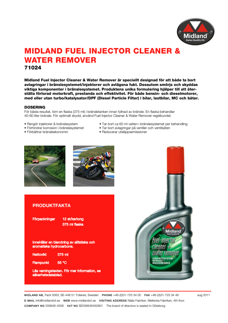 Kampanj: Fuel Injector Cleaner & Water Remover