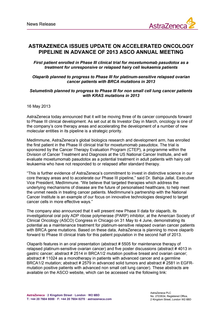 AstraZeneca meddelar uppdateringar av sin accelererade forskningsportfölj inom onkologi inför det årliga ASCO- mötet 2013
