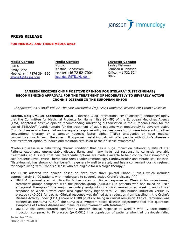 Janssen receives CHMP positive opinion for Stelara (ustekinumab) recommending approval for the treatment of moderately to severely active Crohn’s disease in the European Union