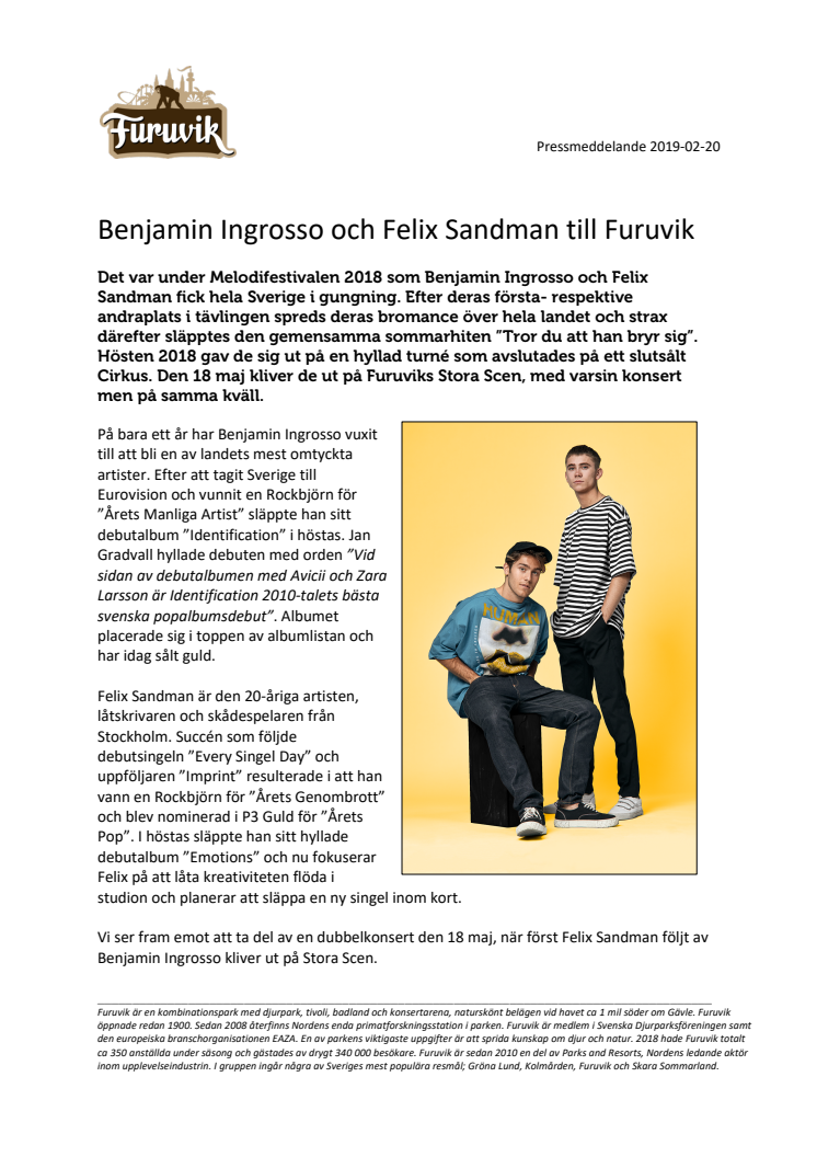 Benjamin Ingrosso och Felix Sandman till Furuvik