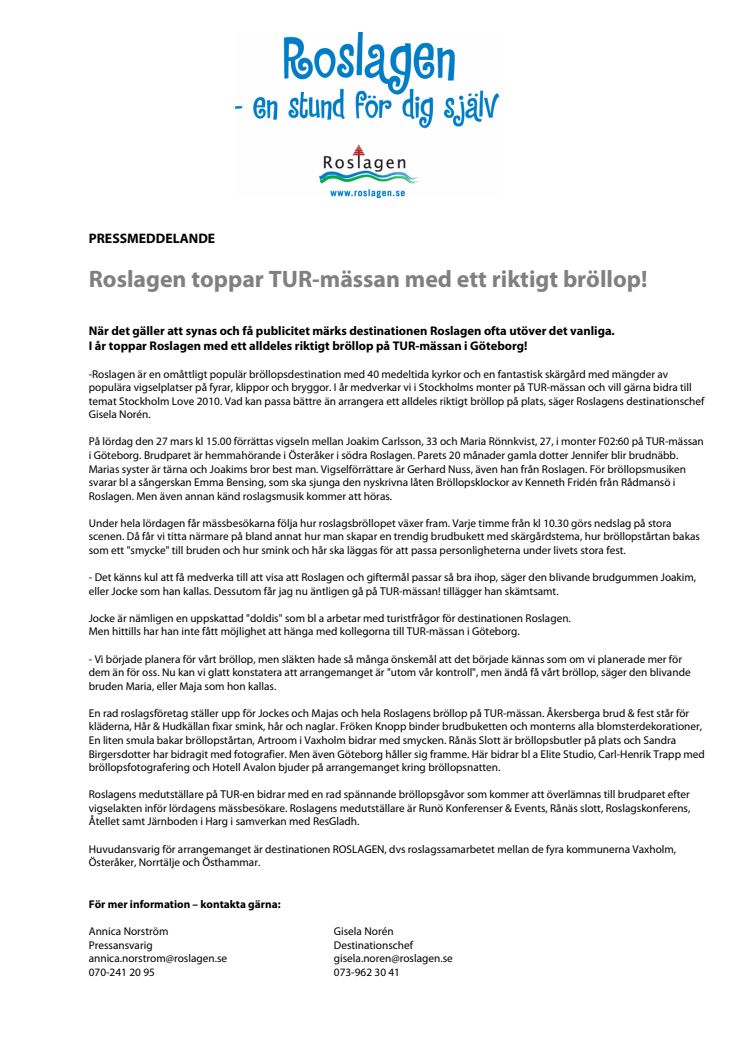 Roslagen toppar TUR-mässan med ett riktigt bröllop! 