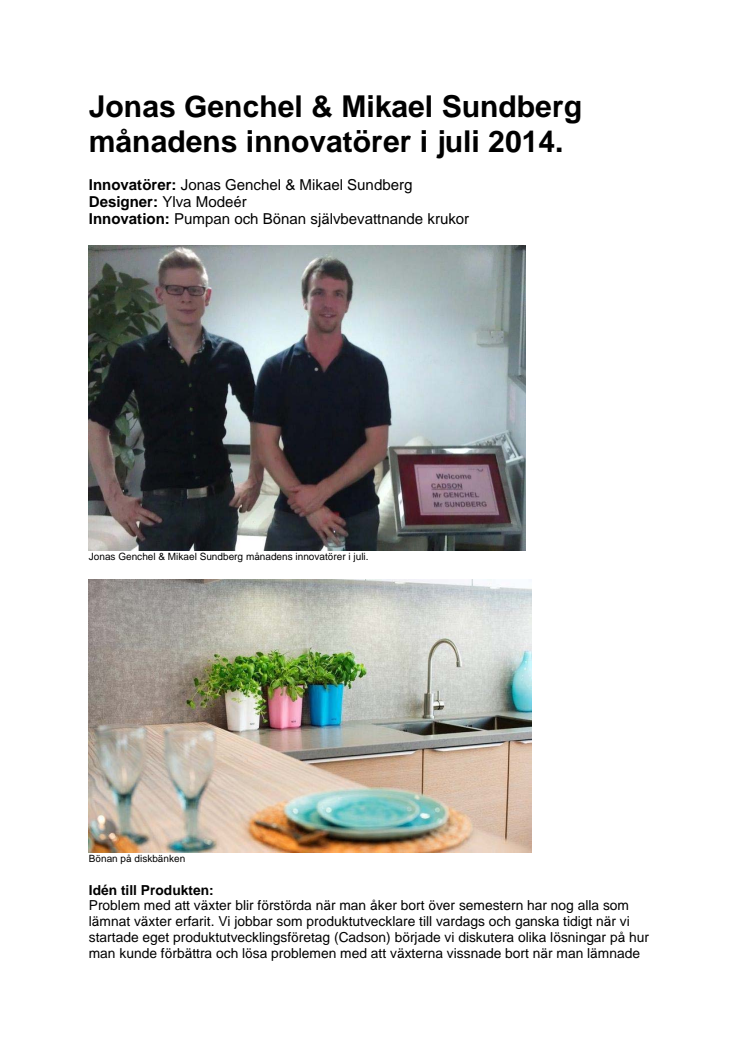 Jonas Genchel & Mikael Sundberg månadens innovatörer i juli 2014.