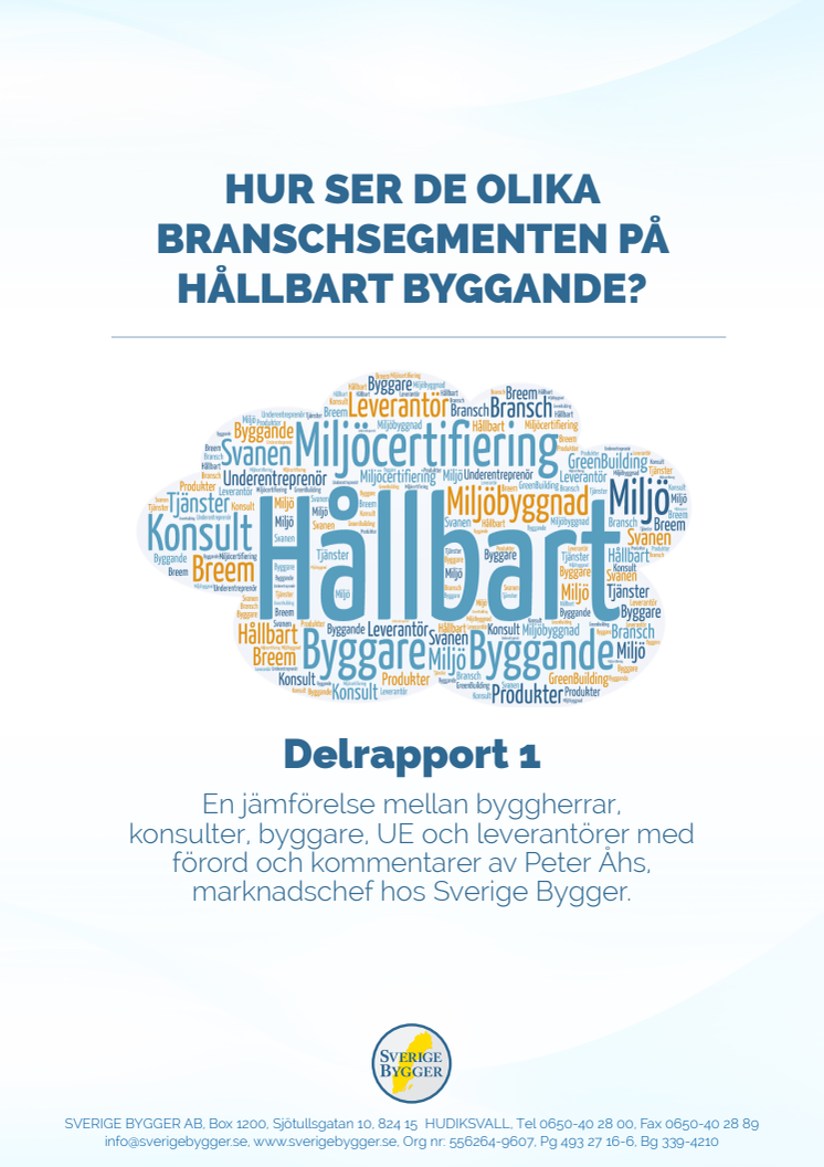 Delrapport 1, jämförelseanalys hållbart byggande hösten 2017