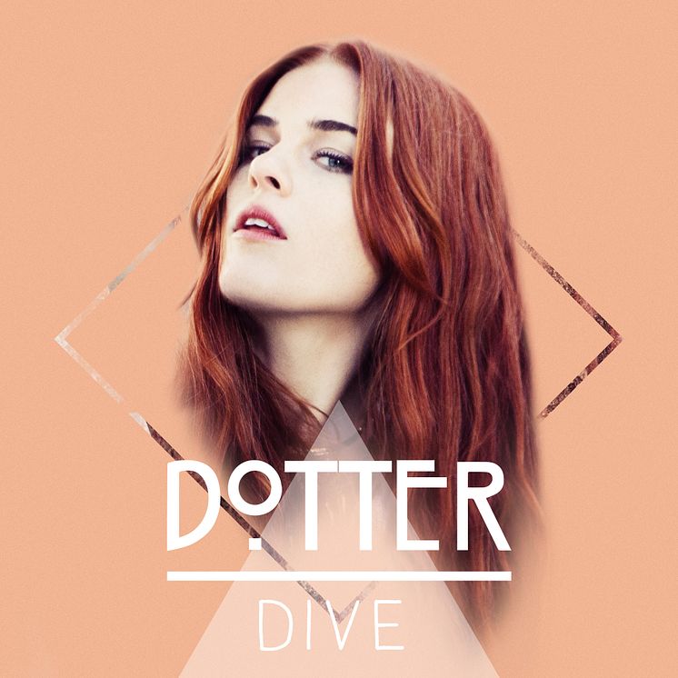 Dotter släpper nya singeln "Dive"
