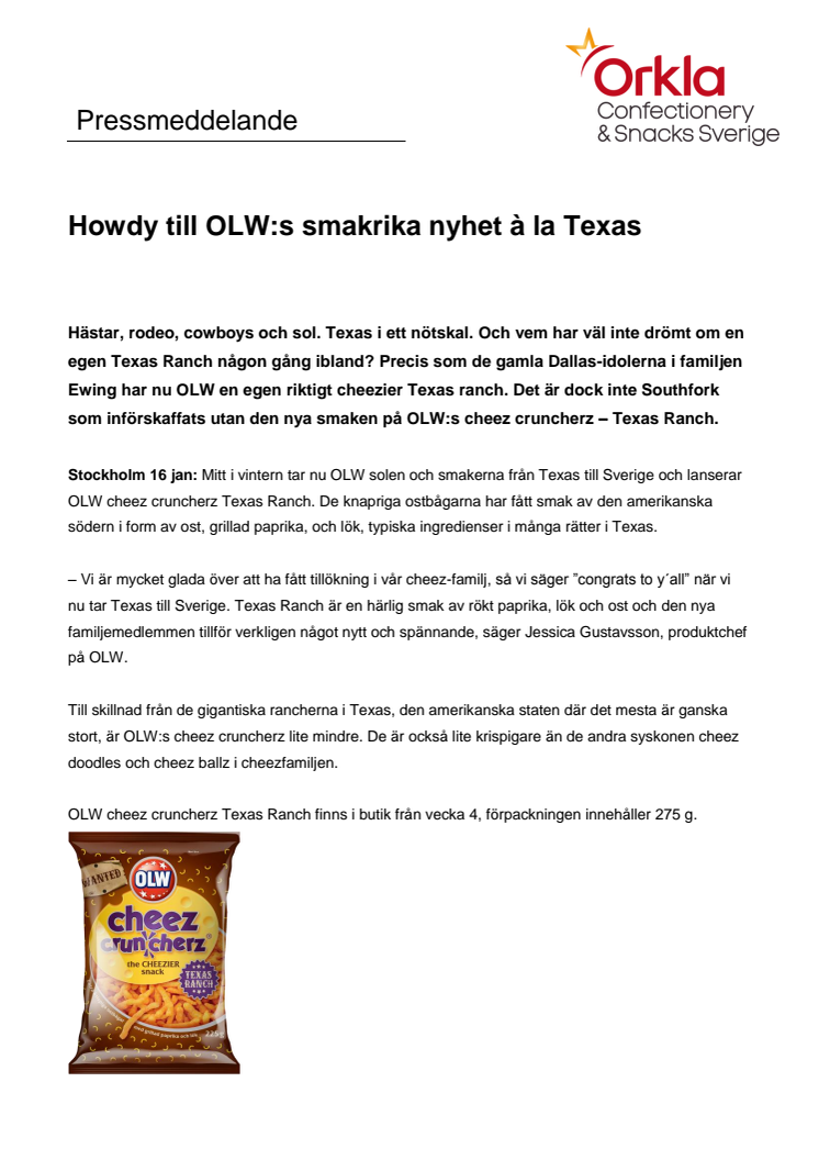 Howdy till OLW:s smakrika nyhet à la Texas