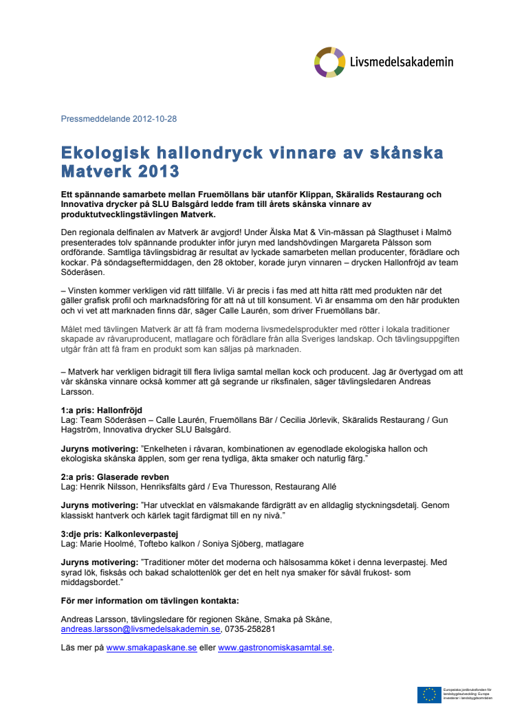Ekologisk hallondryck vinnare av skånska Matverk 2013 