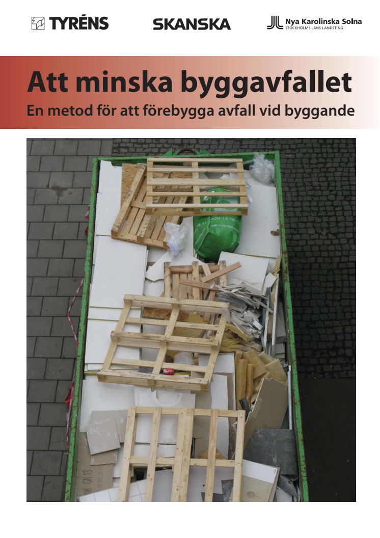 Rapport "Att minska byggavfallet"