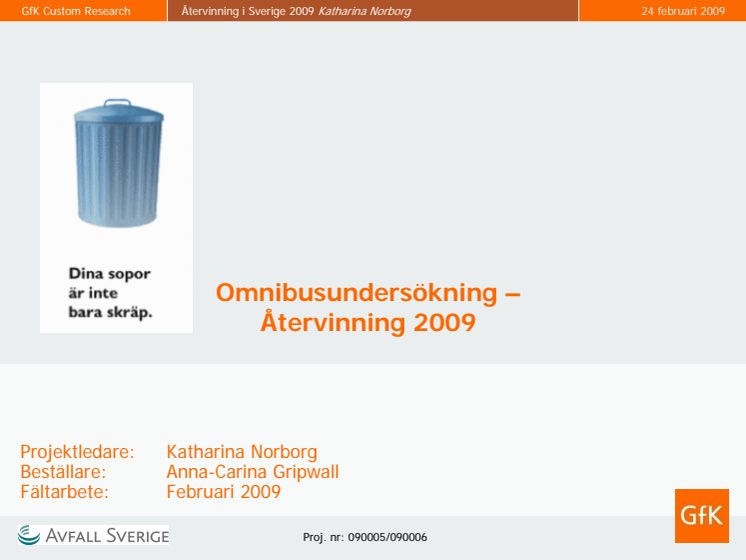 Attitydundersökning om återvinning 2009