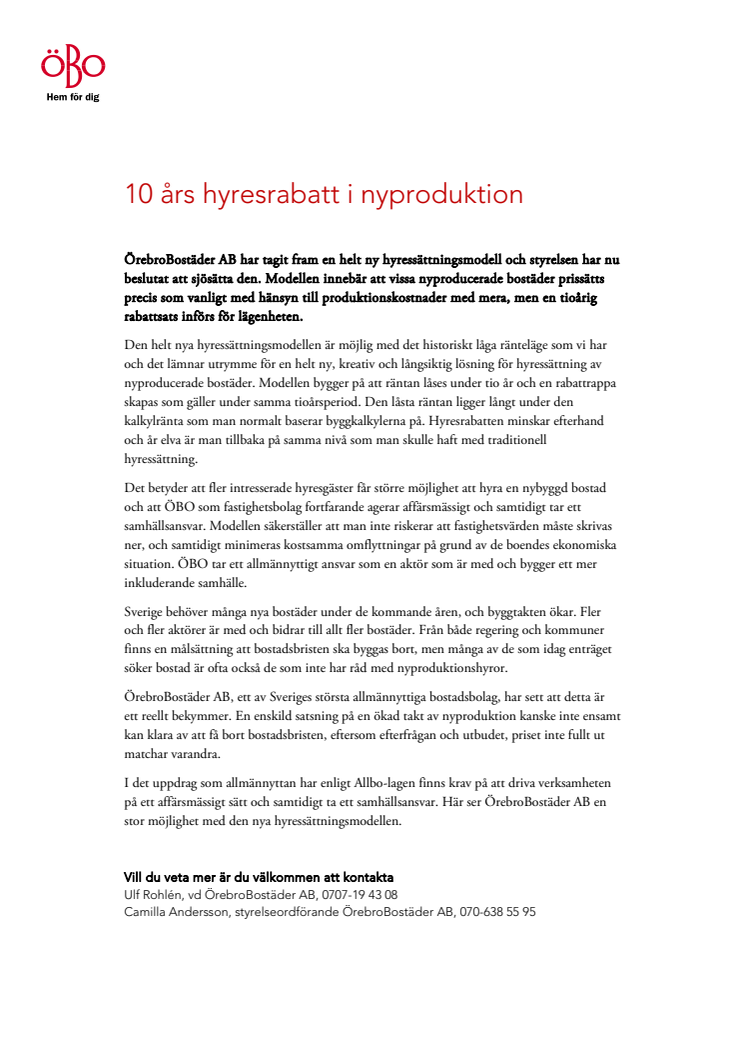 10 års hyresrabatt i nyproduktion