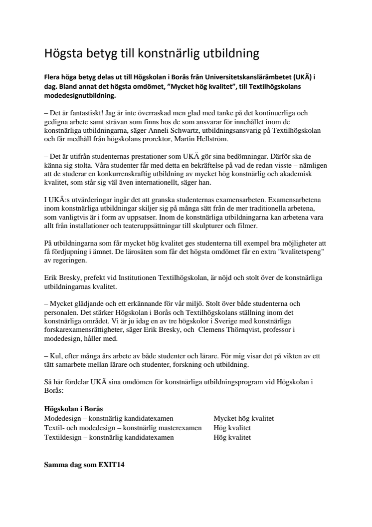 Högsta betyg till konstnärlig utbildning