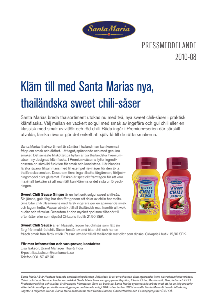 Kläm till med Santa Marias nya, thailändska sweet chili-såser