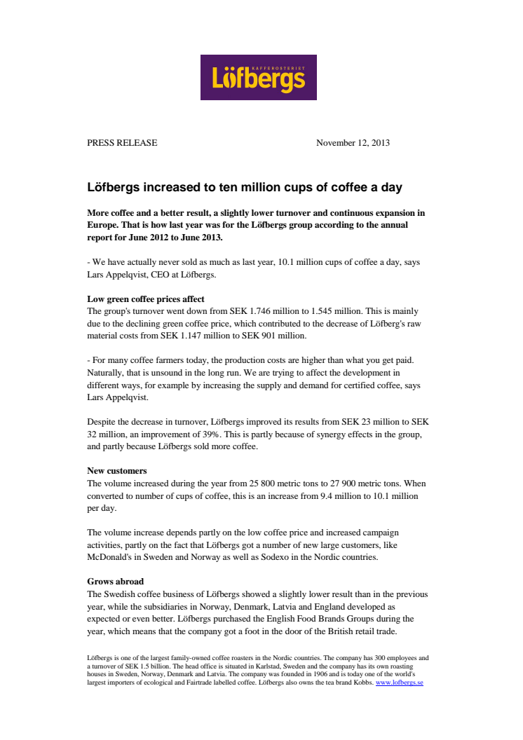 Löfbergs increased to ten million cups of coffee a day