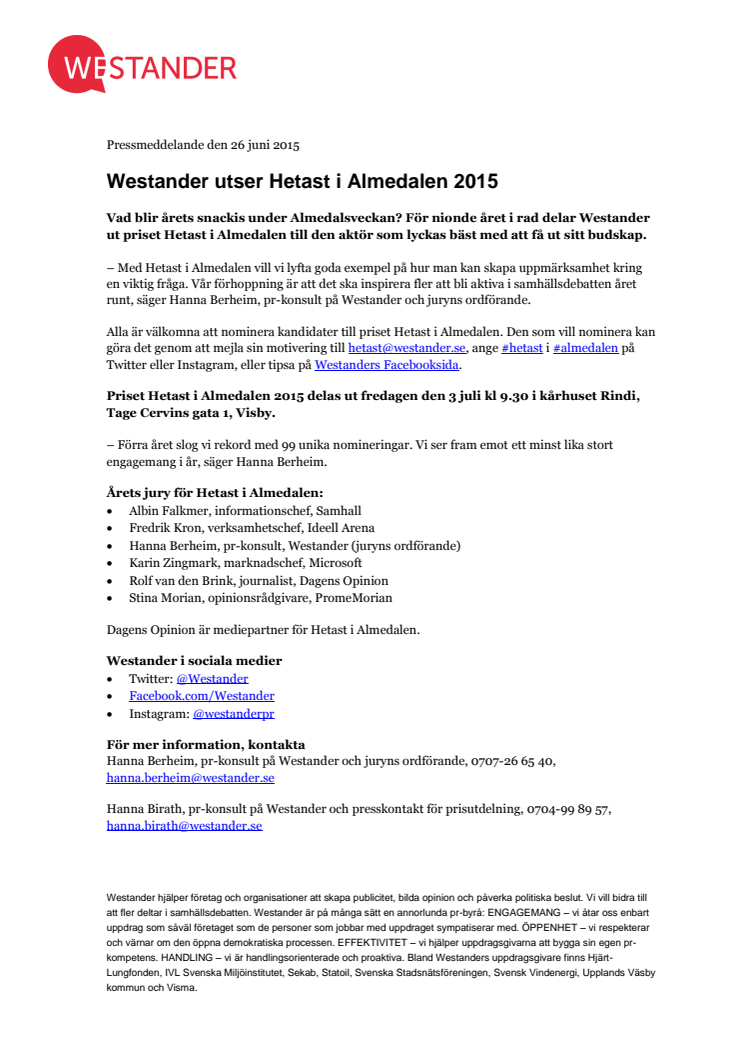 Westander utser Hetast i Almedalen 2015
