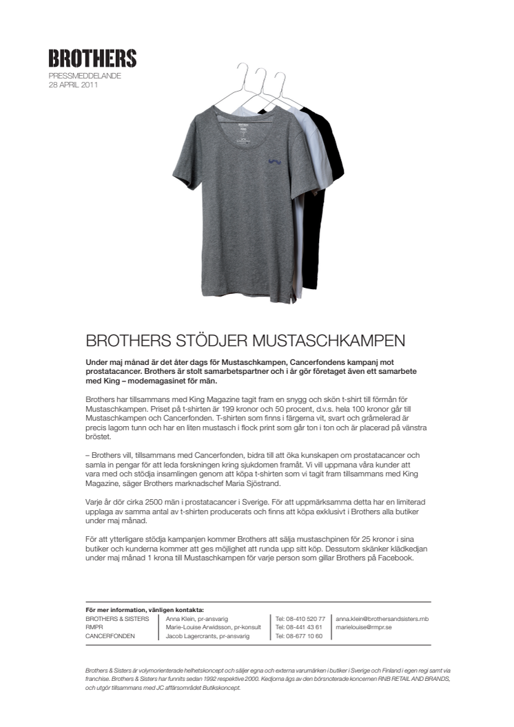 Brothers stödjer Mustaschkampen