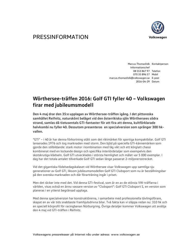 Wörthersee-träffen 2016: Golf GTI fyller 40 – Volkswagen firar med jubileumsmodell