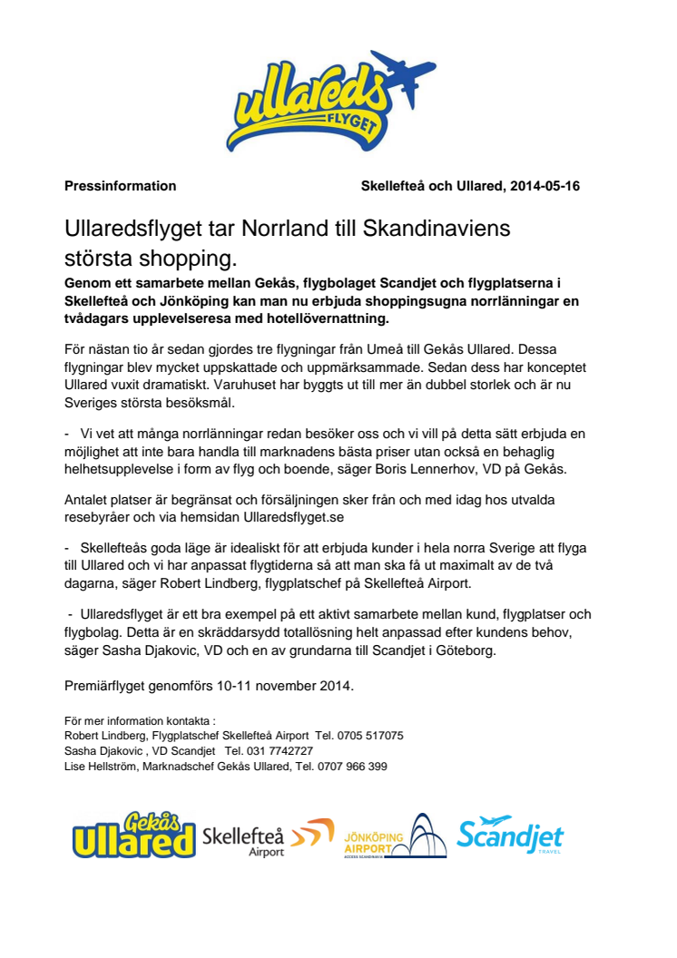 Ullaredsflyget tar Norrland till Skandinaviens 