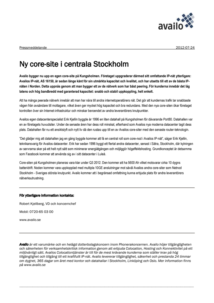 Ny core-site i centrala Stockholm