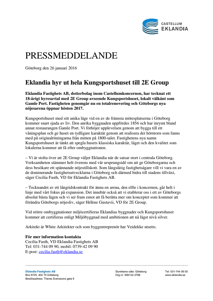 Eklandia hyr ut hela Kungsportshuset till 2E Group