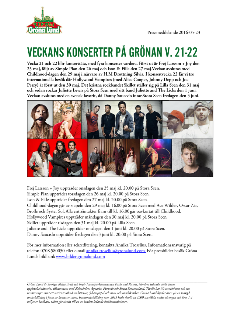 Veckans konserter på Grönan V. 21-22