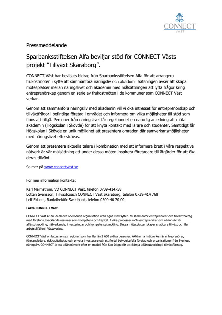 Sparbanksstiftelsen Alfa beviljar stöd för CONNECT Västs projekt ”Tillväxt Skaraborg”.