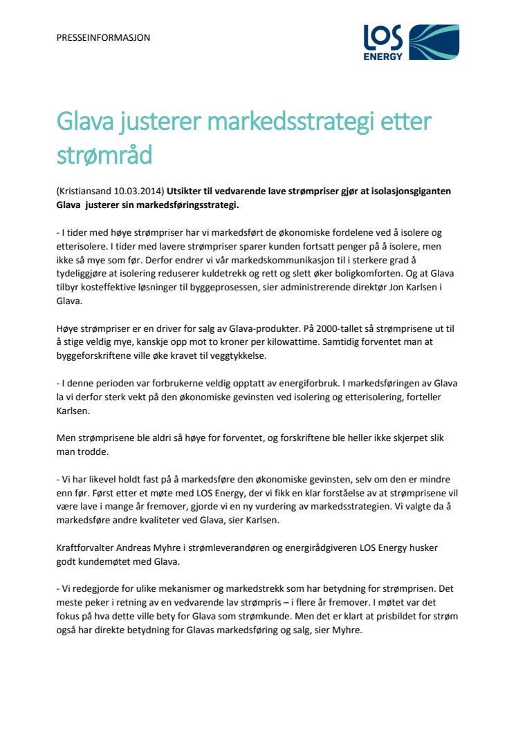 Glava justerer markedsstrategi etter strømråd