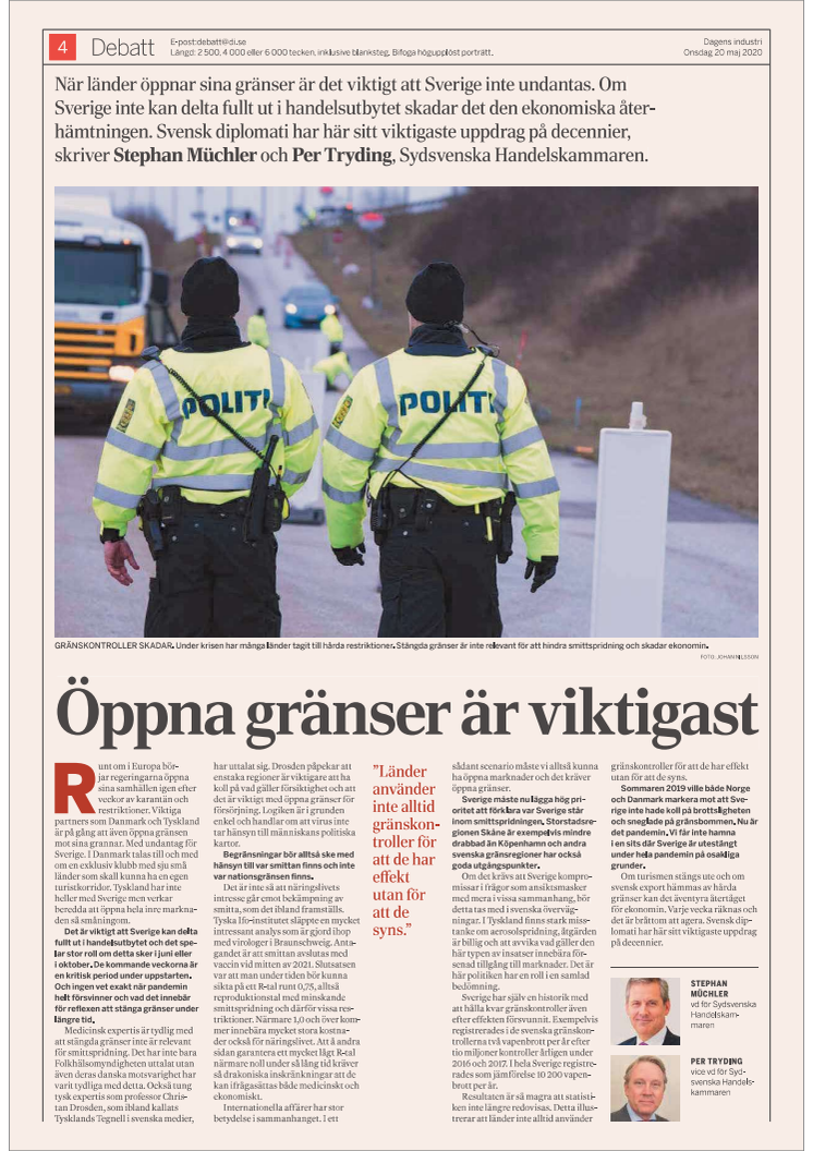 Viktigast för näringslivet är öppna gränser