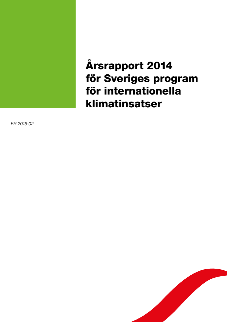 Årsrapport 2014 för Sveriges program för internationella klimatinsatser