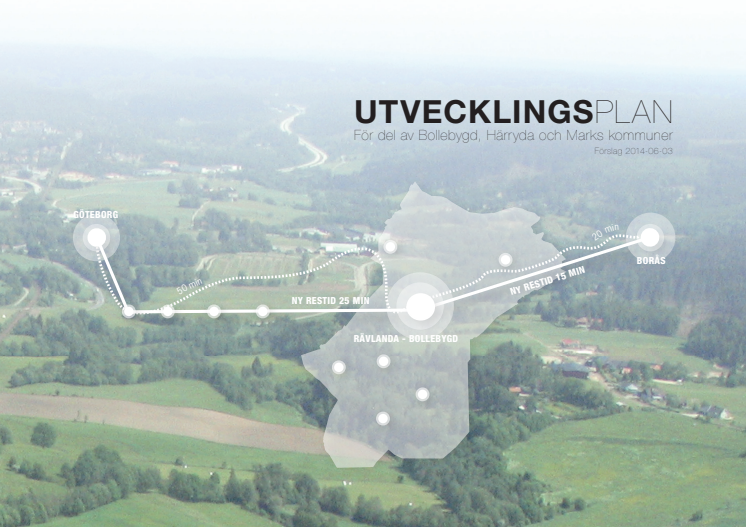 UTVECKLINGSPLAN för del av Bollebygd, Härryda och Marks kommuner