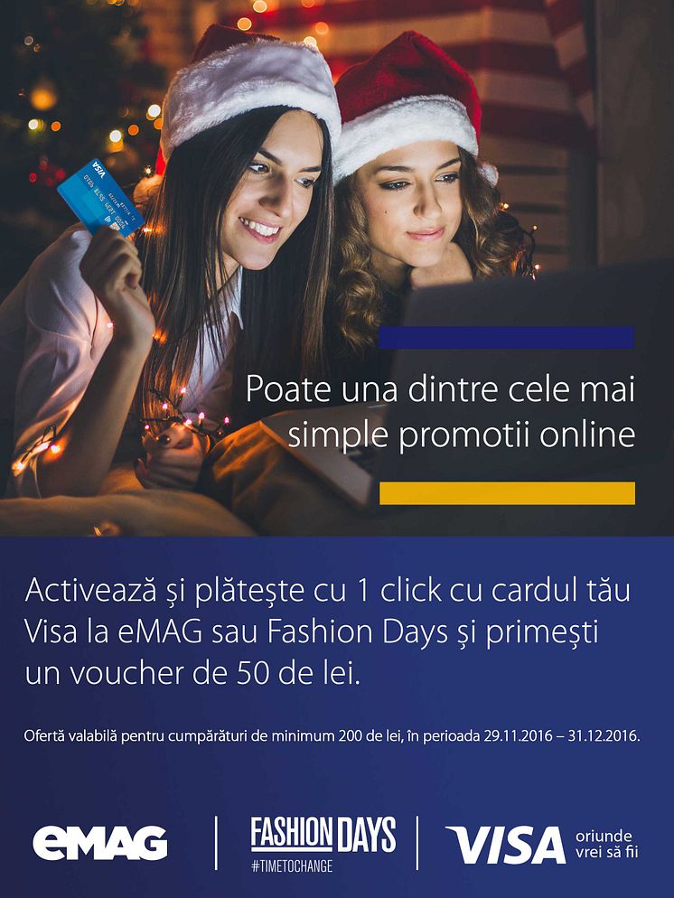Vizual campanie Visa & eMAG & Fashion Days: "Poate una dintre cele mai simple promotii online"