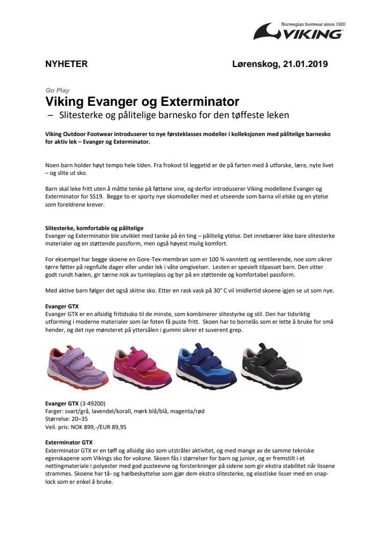 Viking Evanger og Exterminator