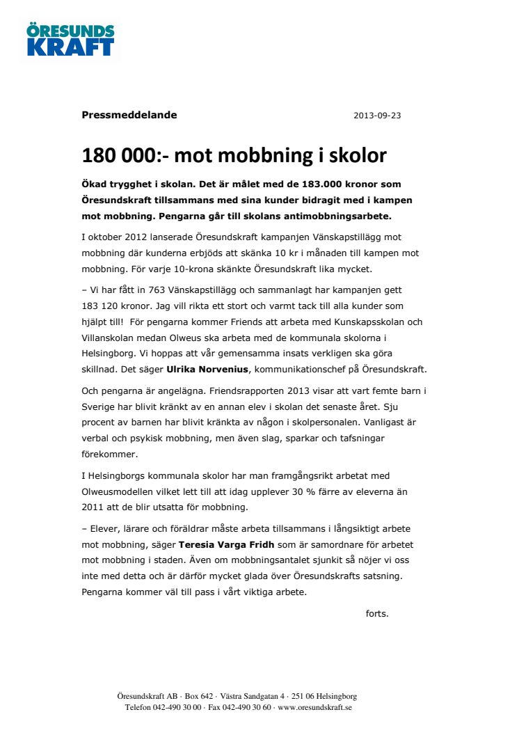 180 000:- mot mobbning i skolor