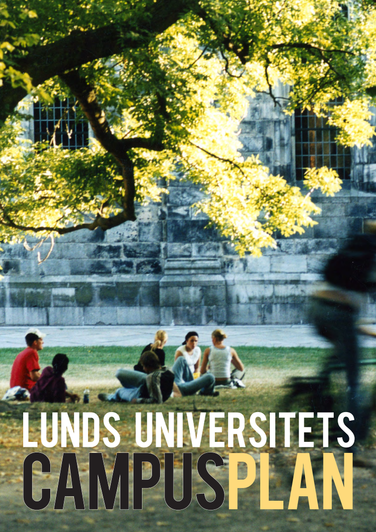 Campusplan Lund - en vision för 2025, del 1