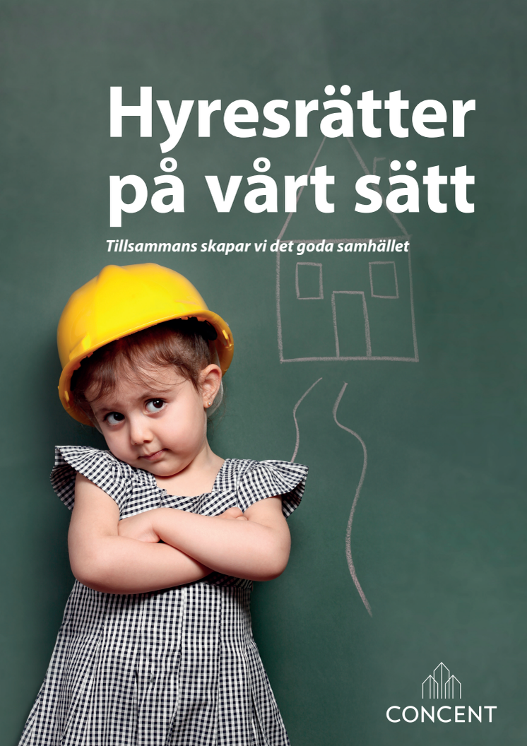 Vår inställning till bostadsbristen: Hyresrätt aldrig kan vara fel!