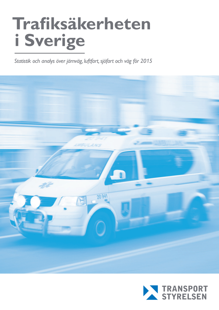 Trafiksäkerheten i Sverige 2015