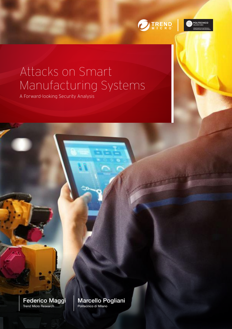 Attacks on Smart Manufacturing Systems A Forward-looking Security Analysis