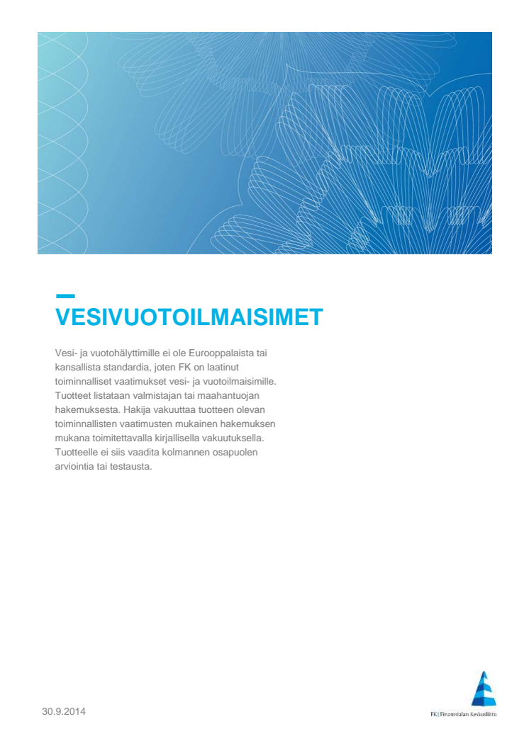 Vesivuotoilmaisimet Finanssialan keskusliitto