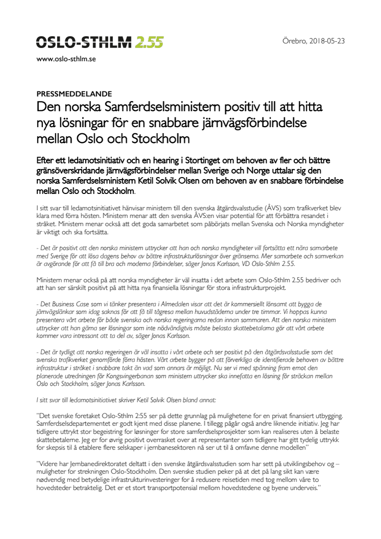 Norska Samferdselsministern positiv till att hitta nya lösningar för en snabbare järnvägsförbindelse mellan Oslo och Stockholm