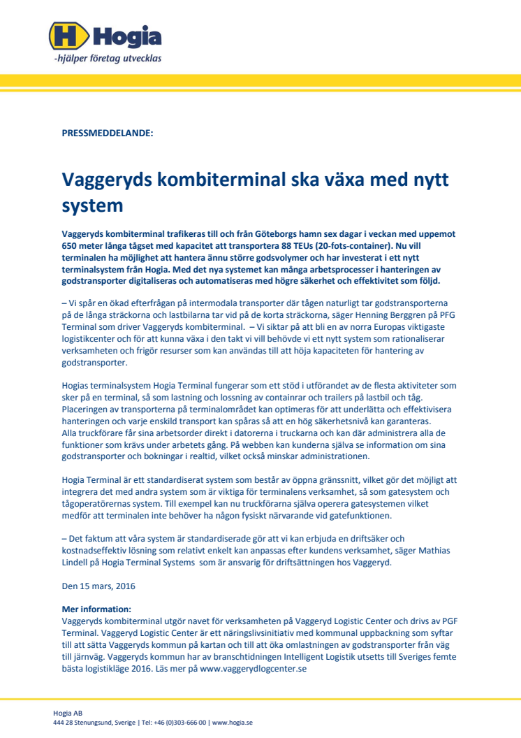 Vaggeryds kombiterminal ska växa med nytt system