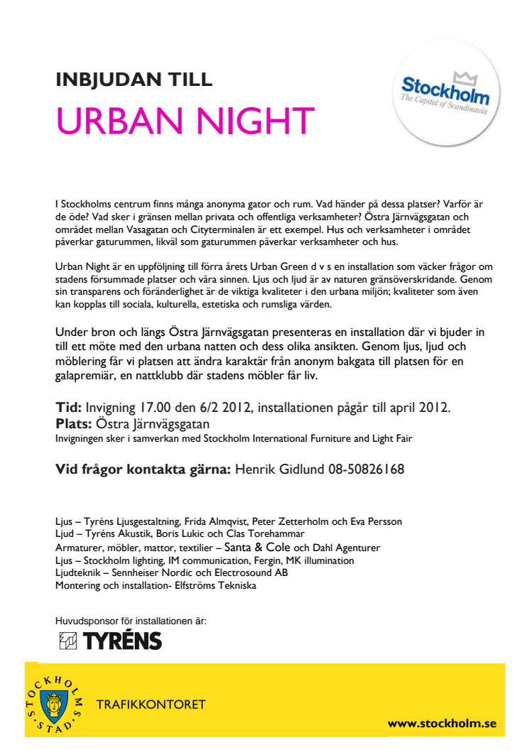 Inbjudan till invigningen av Urban Night 6/2 2012