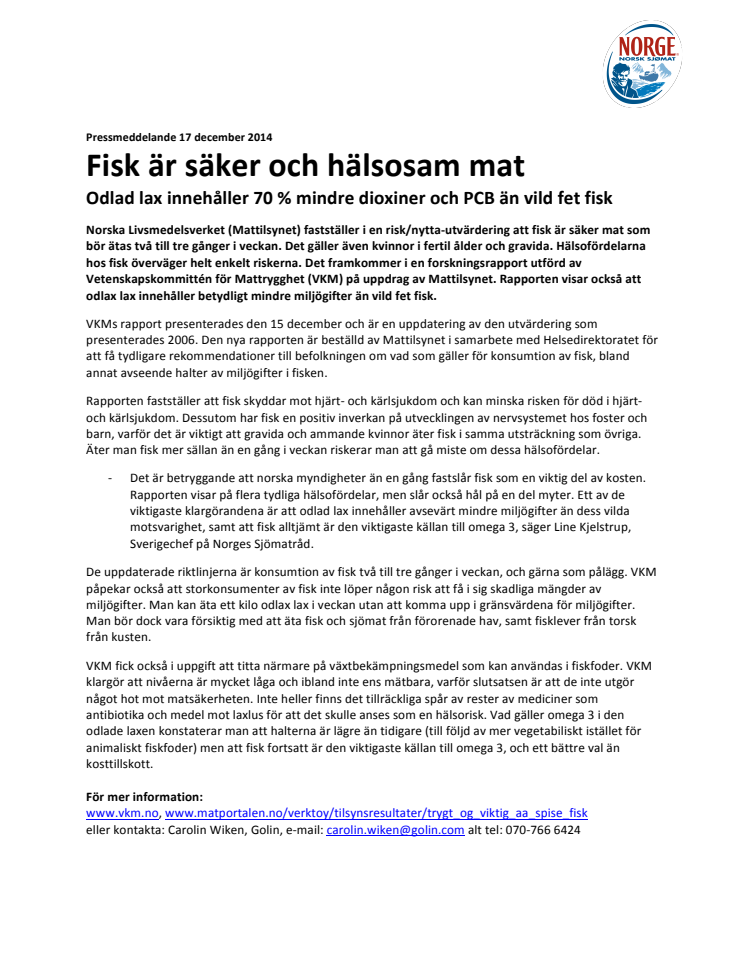 Fisk är säker och hälsosam mat – odlad lax innehåller mindre dioxiner och PCB än vild fet fisk