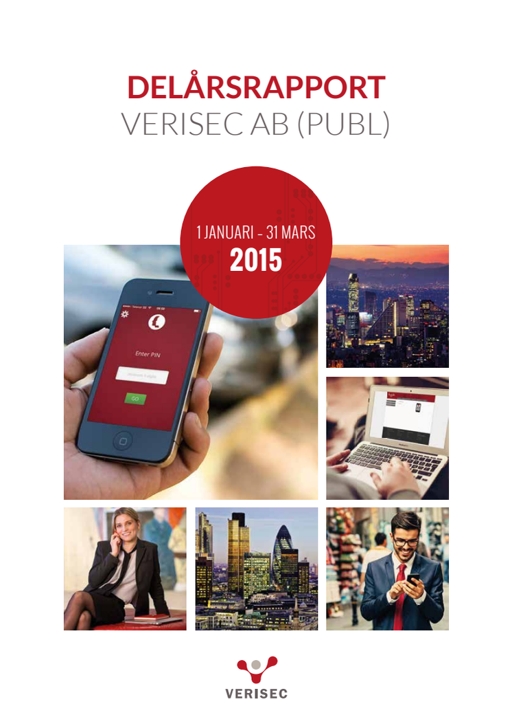 Delårsrapport Verisec AB (publ) januari - mars 2015