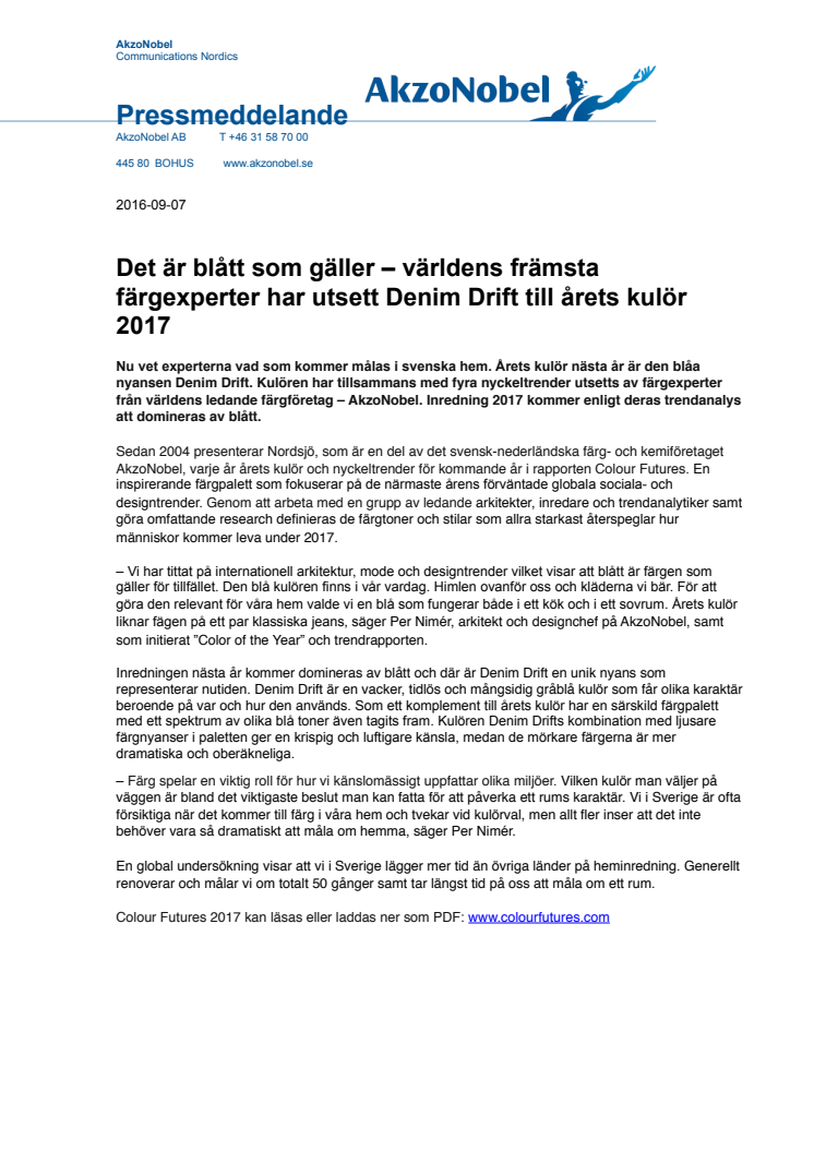 Det är blått som gäller – världens främsta färgexperter har utsett Denim Drift till årets kulör 2017