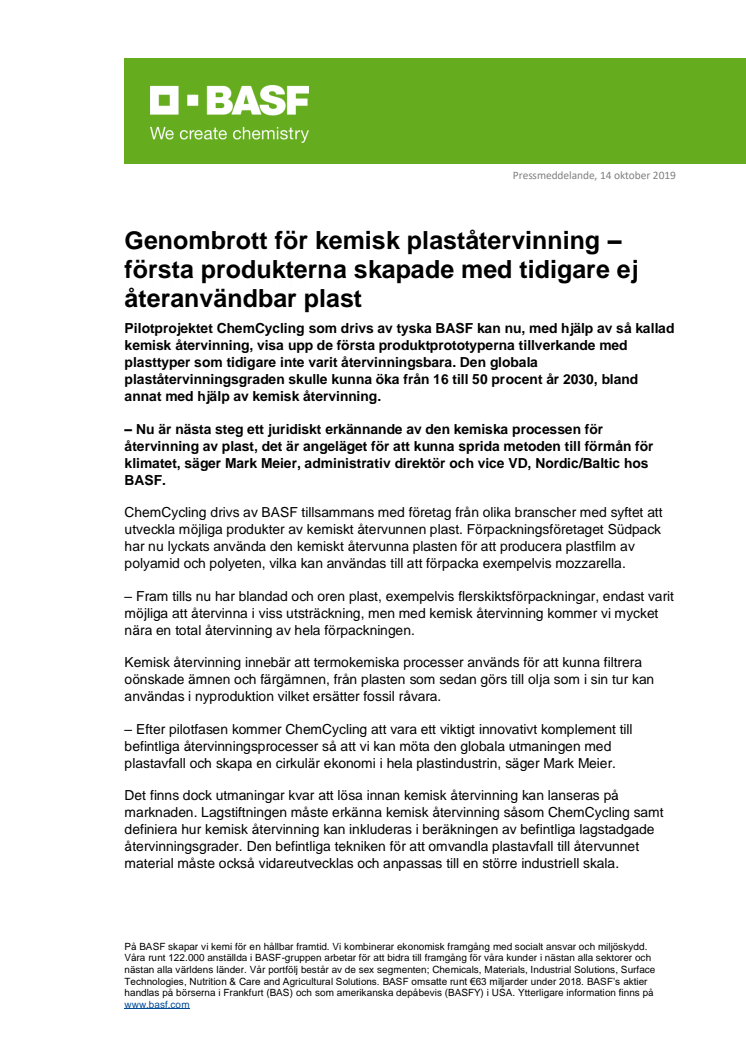 Genombrott för kemisk plaståtervinning – första produkterna skapade med tidigare ej återanvändbar plast