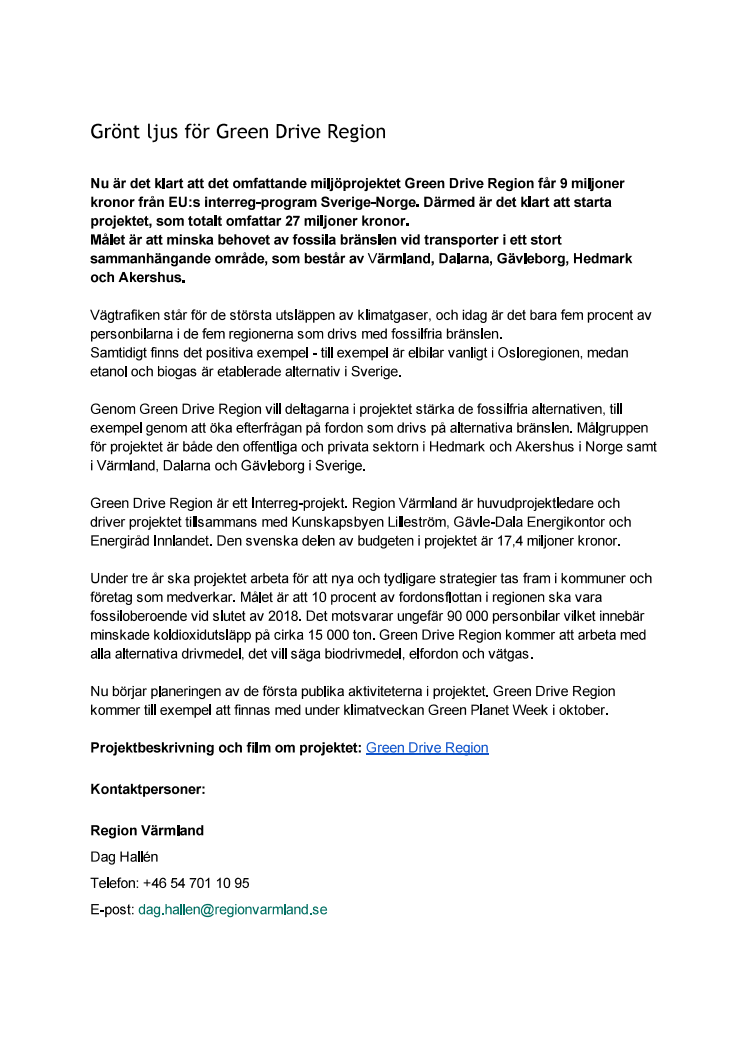 Grönt ljus för grönt projekt