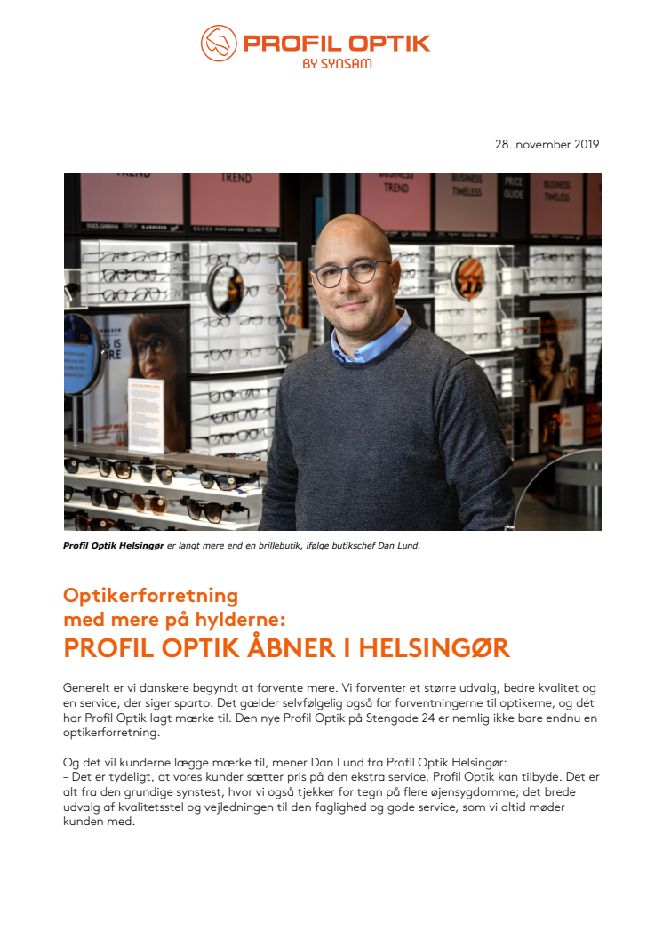 PROFIL OPTIK ÅBNER I HELSINGØR