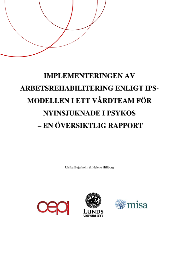 IMPLEMENTERINGEN AV ARBETSREHABILITERING ENLIGT IPS-MODELLEN